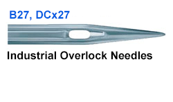 B27, DCx27 Industrial overlock needles
